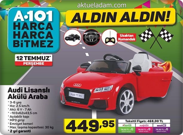 A101 12 Temmuz 2018 Audi Lisanslı Akülü Araba İncelemesi